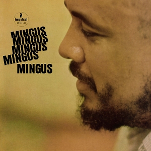 mingus-mingus-mingus-mingus-mingus-mingus-charles-_0001.JPG