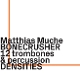 densities-12-trombones--percussion-bonecrusher-adr_0001.JPG