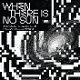when-there-is-no-sun-various-omni-sounds-cd_0001.JPG