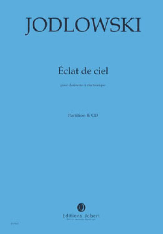 pierre-jodlowski-eclats-de-ciel-clr-elmus-_partitu_0001.jpg