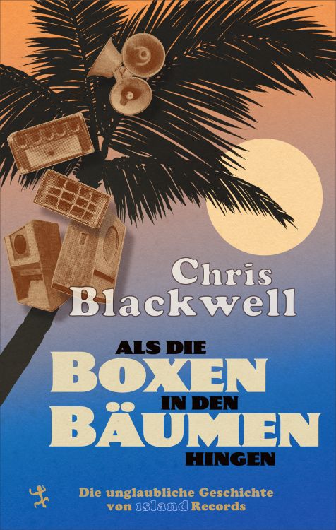 chris-blackwell-als-die-boxen-in-den-baeumen-hinge_0001.jpg