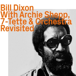 bill-dixon-with-archie-shepp-7-tette--orchestra-bi_0001.JPG
