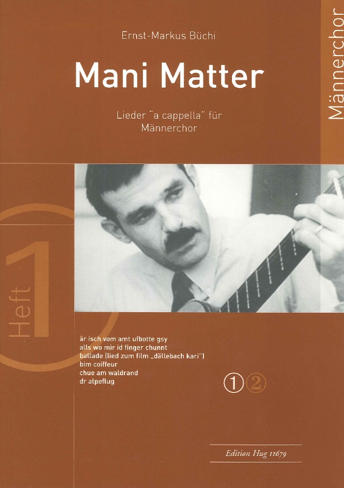 mani-matter-lieder-a-cappella-fuer-maennerchor-vol_0001.JPG