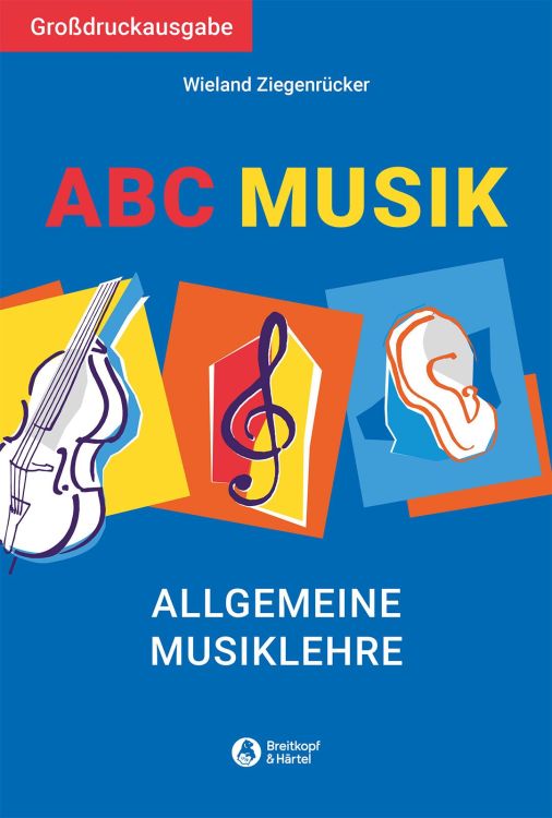 wieland-ziegenruecker-abc-musik-grossdruck-buch_0001.JPG