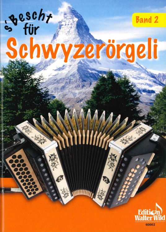 sbescht-fuer-schwyzeroergeli-band-2-schworg_0001.JPG