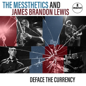 deface-the-currency-messthetics-the--lewis-james-b_0001.JPG